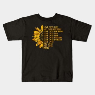 Love Over Hate Sunflower - Feminist Empowerment Art Kids T-Shirt